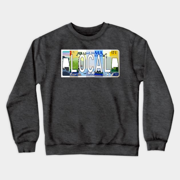 Alabama Local Crewneck Sweatshirt by stermitkermit